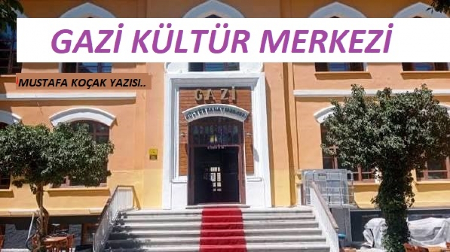 Gazi Kültür Merkezi