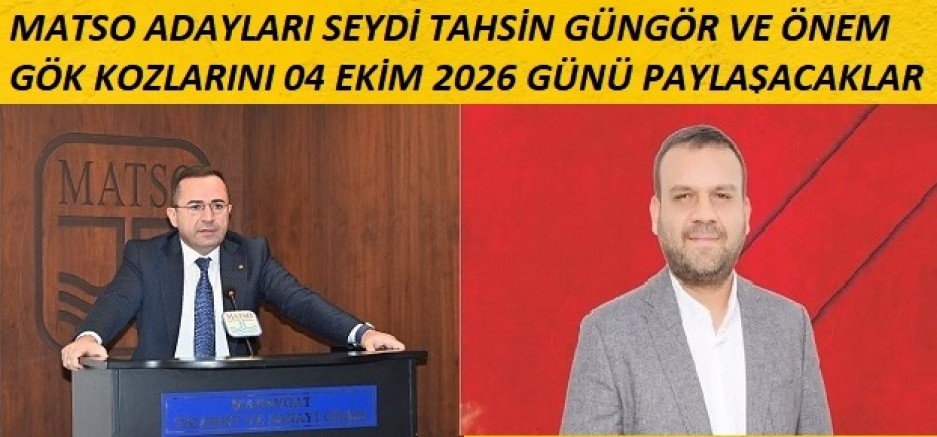 MATSO SEÇİMİ YİNE SİYASİ KAPIŞMALARA SAHNE OLMAKTA!