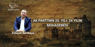 AK PARTİ’NİN 25. YILI: 24 YILIN MUHASEBESİ