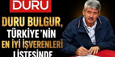 Duru bulgur Forbes’in en iyi Türk İşverenleri listesinde