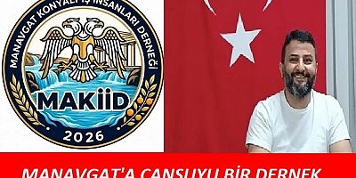 MANAVGAT'A CANSUYU OLACAK BİR KURULUŞ : MANAVGAT KONYALI İŞ İNSANLARI DERNEĞİ